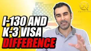 Difference Between I-130 and K-3 Visa