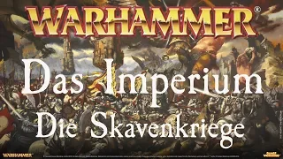 Warhammer Lore | Das Imperium - Die Skavenkriege