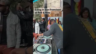 GREAT time DJing in San Francisco at RnB & Ribs !