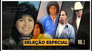 🆁🆂║TOP 10 SERTANEJO - SELEÇÃO ESPECIAL VOL.1║- [Álbum Completo] - 🆁🆂Rebobinando Saudade©