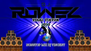 DJ ROWEL VIRAL TIKTOK DANCE 2020 NONNSTOP MIX BY DJ VINCENT..