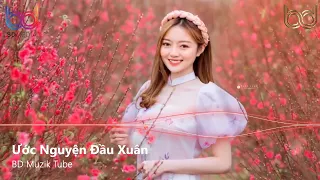 Ước Nguyện Đầu Xuân Remix - Một Rừng Hoa Mai Nở Remix - Nhạc Xuân Remix 2024 - Nhạc Xuân Vinahouse