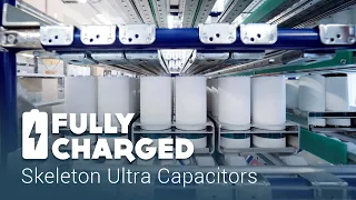Skeleton Ultra Capacitors | Fully Charged