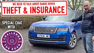 What is going on with Range Rover Theft, Values and Insurance?