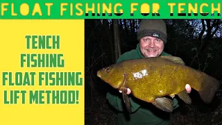 Float fishing for Tench - Lift Method (Video 222)