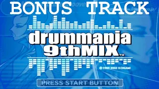 【ドラムマニア / DrumMania 9thMIX】 新曲リスト / New Song List BONUS TRACK