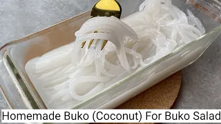 Homemade Buko || Homemade Coconut for Salad || Homemade Buko for Buko Salad