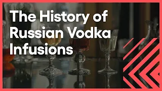 A Brief History of Vodka and Infusions in Russian Culture | The Migrant Kitchen | KCET