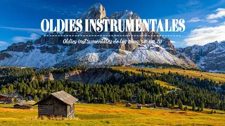 MUSIC THAT IS NO LONGER HEARD ON THE RADIO - Instrumental Oldies from the 50s 60s 70s