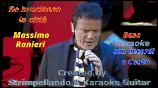 "Massimo Ranieri" - "Se bruciasse la città" Base karaoke con Canto (Fair Use)