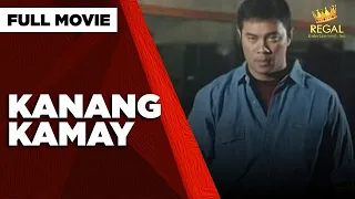 KANANG KAMAY: Monsour del Rosario, Aileen Damilles & Ramon Christopher  |  Full Movie