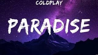 Coldplay - Paradise (Lyrics) The Chainsmokers & Coldplay