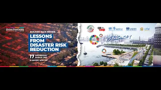 Building Back Better: Lessons from Disaster Risk Reduction