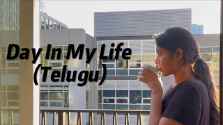 A day in my life | work from home | Telugu Vlogs