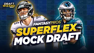 Superflex Mock Draft (2022) | Fantasy Football Pick-by-Pick Strategy | Sleepers, Studs and Busts!