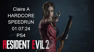 RESIDENT EVIL 2 REMAKE Claire A Hardcore Speedrun in 01:07:24 PS4 APR/21/2019