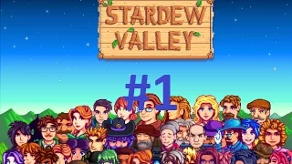 Похождение в Stardew Valley #1 - Да начнется долгое прохождение?