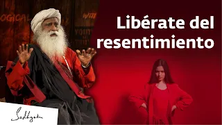 Cómo lidiar con el resentimiento | Sadhguru Español