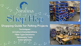 Sarafina Shop-Hop: Shopping Guide for Felting Projects (Episode 1 - Centaur)