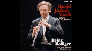 Handel, Bach, Vivaldi Oboe Sonatas, Heinz Holliger