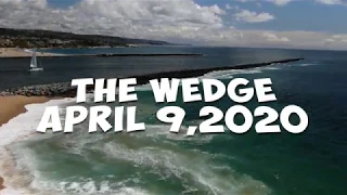 The Wedge - April 9, 2020 - Socially Distanced - 4k