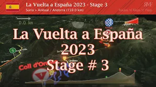 La Vuelta 2023, Stage 3 (Súria - Arinsal. Andorra), course, route, profile, animation