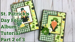 St Patrick’s Day folio/album Tutorial Part 2 of 3 (making the pages)