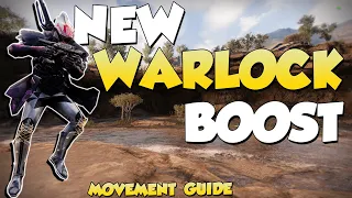 *NEW!* Warlock Boost Movement Guide (How To Move Fast as WARLOCK)