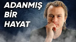 ADANMIŞ BİR HAYAT!!! - HEATH LEDGER | 'SEÇİMLERİNİZ DAİMA GÜVENLİYSE, BÜYÜYEMEZSİNİZ'