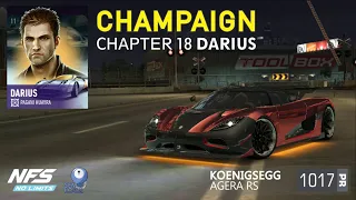 NFS No Limits | Champaign Chapter 18 Darius | Koenigsegg Agera RS