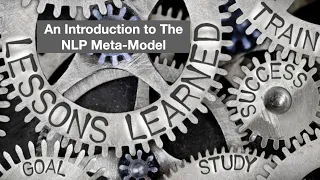 Introduction To The NLP Meta Model