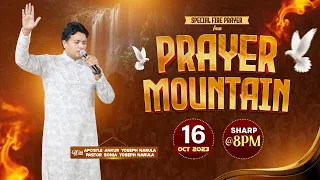 LIVE HEALING PRAYER HOUR FROM PRAYER MOUNTAIN (16-10-2023) || Ankur Narula Ministries