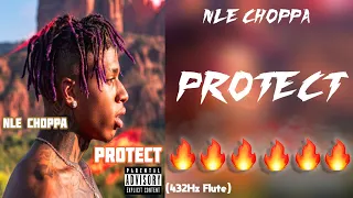 NLE Choppa - Protect (432Hz)