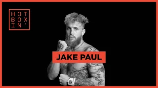 Jake Paul, Professional Boxer & Entertainer | Hotboxin' with Mike Tyson