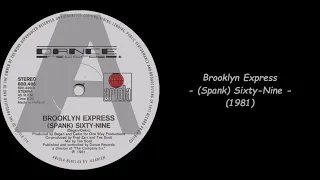 Brooklyn Express - (Spank) Sixty-Nine (1981)