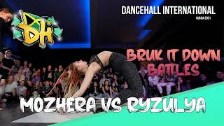 Dancehall International Russia 2021 - Bruk It Down Battle 1/8 final - Mozhera VS Ryzhulya (Win)