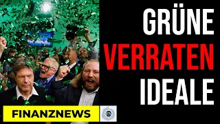 FinanzNews: Die Grünen verraten ihre Ideale