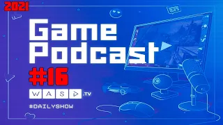 Game Podcast #16 (2021)