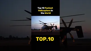 Top 10 Fastest Helicopters in the World #rff #top10 #helicopter #shorts