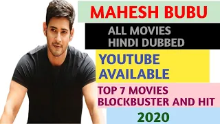 Mahesh Babu All Hindi Movies//Top 7 Hindi Movies Blockbuster and Hit 2020