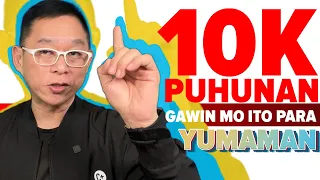 P10,000 Na Puhunan, Saan Magandang Dalhin!? 10K Investment