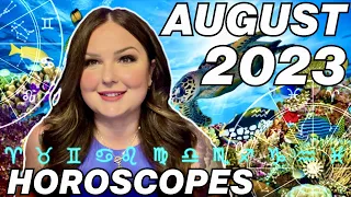 August 2023 Horoscopes | All 12 Signs