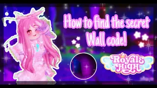 How to find the SECRET wall CODE in Royale High! 👻 | PastelStrawberryx