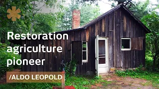 A Dust Bowl chicken coop became Aldo Leopold's beloved house