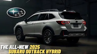 Finally! New 2025 Subaru Outback Hybrid Revealed | Official Look And More Power!!