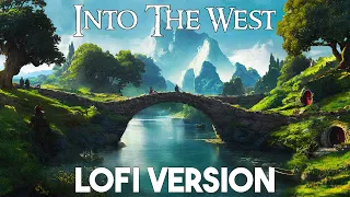 Lord Of The Rings: Into The West (lofi remix) [1 hour]