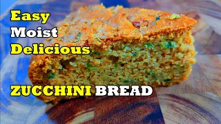 Easy Moist Delicious Zucchini Bread | Zucchini Bread