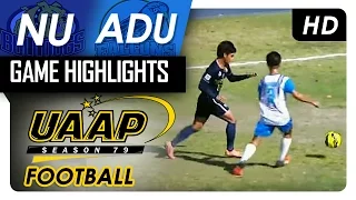 NU vs AdU | Game Highlights | UAAP 79 Men's Football | March 23, 2017