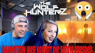 RAMMSTEIN Hier kommt die Sonne Dresden (part 1) part 2 blocked -THE WOLF HUNTERZ Reactions