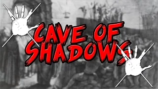 Cave of Shadows Analysis